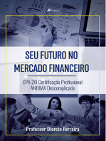 Seu futuro no mercado financeiro: CPA 20 Certificação profissional ANBIMA descomplicada