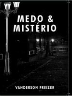 Medo E Mistério