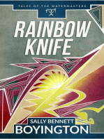 Rainbow Knife: Tales of the Watermasters, #2