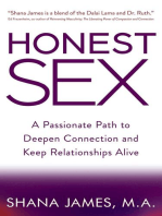 Honest Sex: A Passionate Path to Deepen Connection and Keep Relationships Alive
