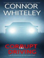 Corrupt Driving: A Bettie Private Eye Mystery Short Story: The Bettie English Private Eye Mysteries