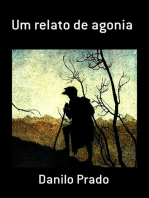 Um Relato De Agonia