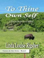 To Thine Own Self: Carmen and Alex Series, #6