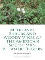 Medicinal Shrubs and Woody Vines of the American Southeast an Herbalist's Guide
