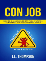 Con Job: How to Choose & Benefit from a Writers Conference in a Post-Pandemic World: Terrible Advice: Author Edition