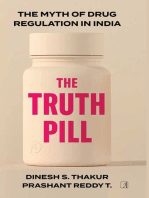 The Truth Pill: The Myth of Drug Regulation in India