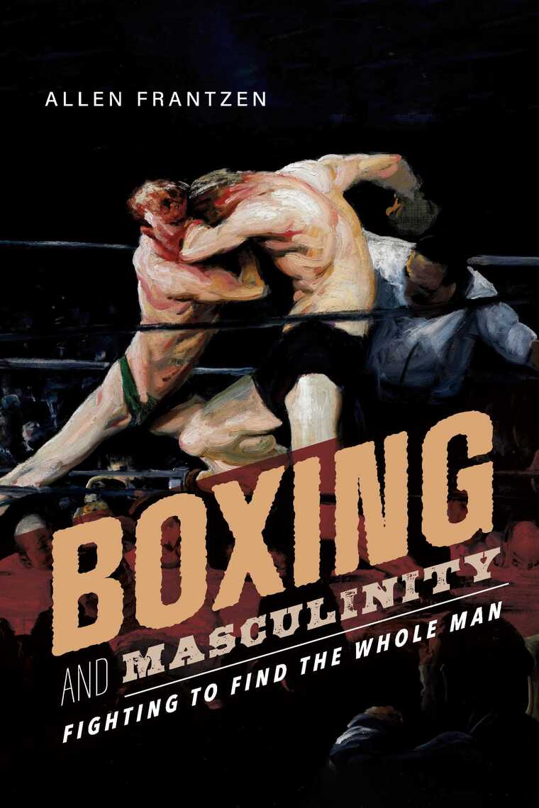 Boxing and Masculinity by Allen Frantzen