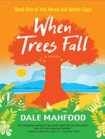 When Trees Fall: Wood and Water Saga, #1