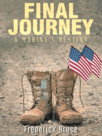 Final Journey: A Marine's Destiny - revised