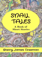 SNAIL TALES: A Book of  Short Stories