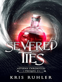 Severed Ties: Aeterna Chronicles