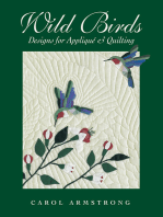 Wild Birds: Designs for Appliqué & Quilting