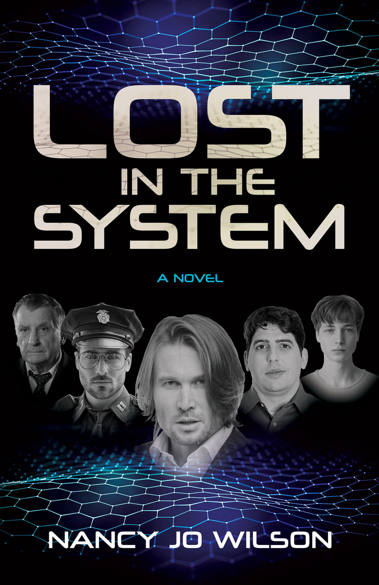 Lost in the System by Nancy Jo Wilson