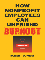 How Nonprofit Employees Can Unfriend Burnout