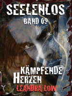 Seelenlos Band 09: Kämpfende Herzen