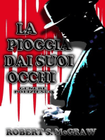 La Pioggia Dai Suoi Occhi: THRILLER