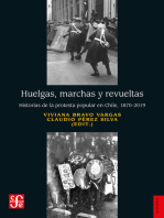 Huelgas, marchas y revueltas: Historias de la protesta popular en Chile, 1870-2019