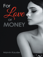 For Love or Money