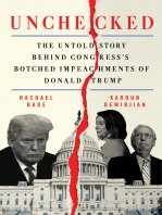 Unchecked: The Untold Story Behind Congress's Botched Impeachments of Donald Trump