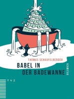 Babel in der Badewanne: Kolumnen
