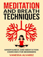 Meditation and Breath Techniques