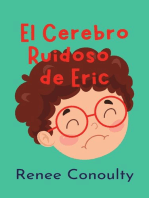 El Cerebro Ruidoso de Eric: Spanish