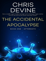The Accidental Apocalypse