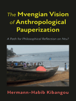 The Mvengian Vision of Anthropological Pauperization: A Path for Philosophical Reflection on Ntu?