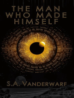 The Man Who Made Himself