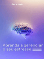 Aprenda a gerenciar o seu estresse