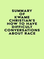 Summary of Kwame Christian's How to Have Difficult Conversations About Race