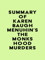 Summary of Karen Baugh Menuhin's The Monks Hood Murders