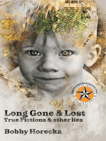 Long Gone & Lost: True Fictions and Other Lies