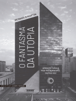 O Fantasma da Utopia: Arquitetura e Pós-Modernismo, Outra Vez