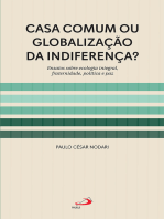 Casa Comum ou Globalização da Indiferença?