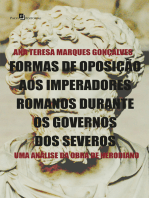 Formas de oposição aos imperadores romanos durante os governos dos severos: Uma análise da obra de Herodiano