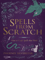 Spells from Scratch: How to Craft Spells that Work