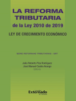 La Reforma Tributaria de la Ley 2010 de 2019. Ley de Crecimiento Económico. Serie Reformas Tributarias –SRT