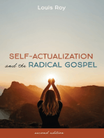 Self-Actualization and the Radical Gospel: Second Edition