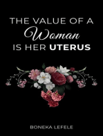 The Value of a Woman is her Uterus