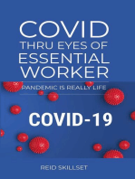 Covid Thru Eyes of Essential Worker