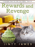 Rewards and Revenge: A Norwegian Forest Cat Cafe Cozy Mystery, #20