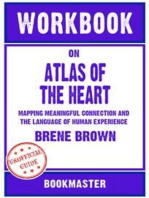 Workbook on Atlas of the Heart: Mapping Meaningful Connection and the Language of Human Experience by Brené Brown | Discussions Made Easy