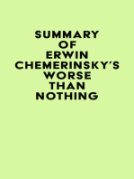 Summary of Erwin Chemerinsky's Worse Than Nothing