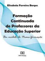 Formação Continuada de Professores da Educação Superior: um modelo de (trans)formação