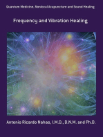 Quantum Medicine, Nonlocal Acupuncture And Sound Healing