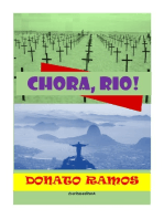 Chora, Rio!