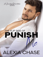 The Flip Side of Punish Me: A Sinfully Delectable Series, #6