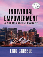 Individual Empowerment: A Way to A Better Economy