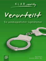 Verurteilt: Ein autobiografischer Jugendroman